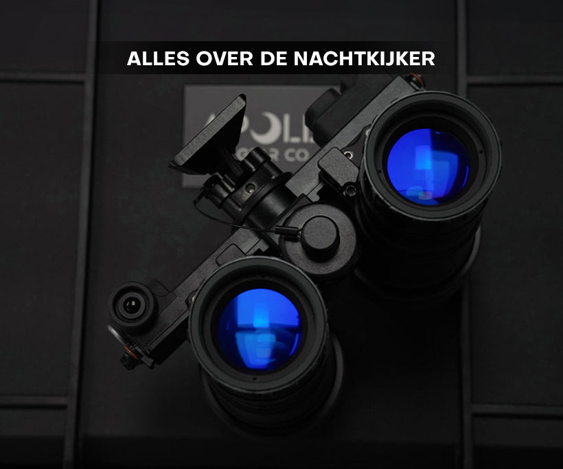 Alles over de nachtkijker